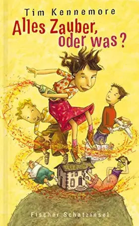 Couverture du produit · Alles Zauber, oder was? (Kinderbuch Hardcover)