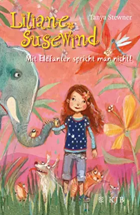 Couverture du produit · Liliane Susewind - Mit Elefanten spricht man nicht!