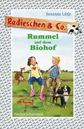 Couverture du produit · Radieschen & Co. – Rummel auf dem Biohof