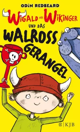 Couverture du produit · Wigald der Wikinger und das Walrossgerangel