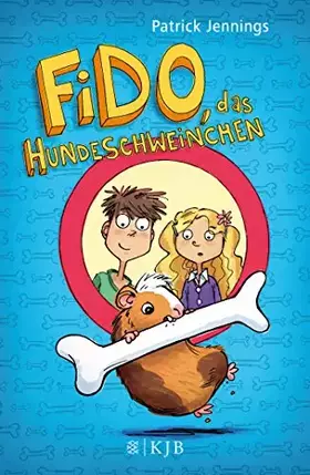 Couverture du produit · Fido, das Hundeschweinchen