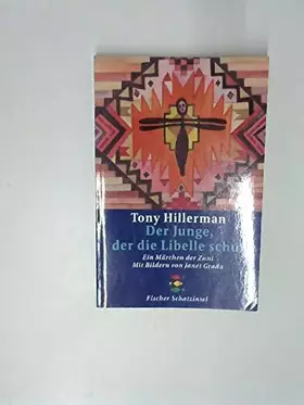 Couverture du produit · Der Junge, der die Libelle schuf: Ein Märchen der Zuni