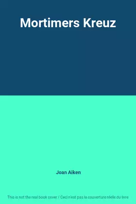 Couverture du produit · Mortimers Kreuz
