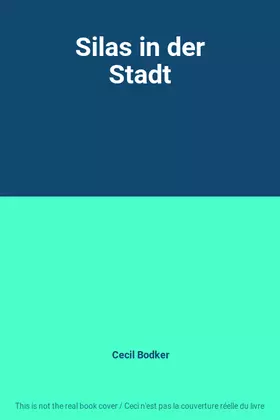 Couverture du produit · Silas in der Stadt