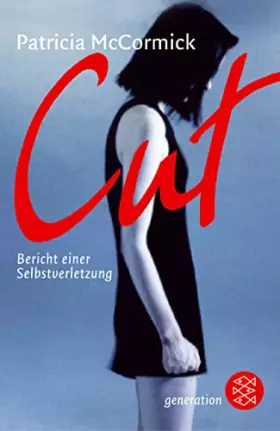 Couverture du produit · Cut: Bericht einer Selbstverletzung