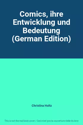 Couverture du produit · Comics, ihre Entwicklung und Bedeutung (German Edition)