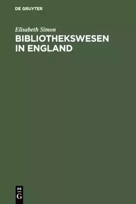 Couverture du produit · Bibliothekswesen in England: Eine Einführung