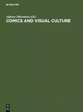 Couverture du produit · Comics and Visual Culture: Research Studies from ten Countries