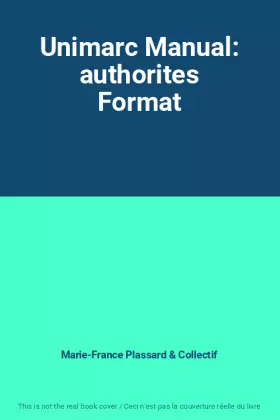 Couverture du produit · Unimarc Manual: authorites Format