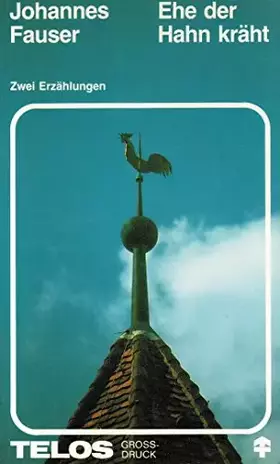 Couverture du produit · Ehe der Hahn kräht.