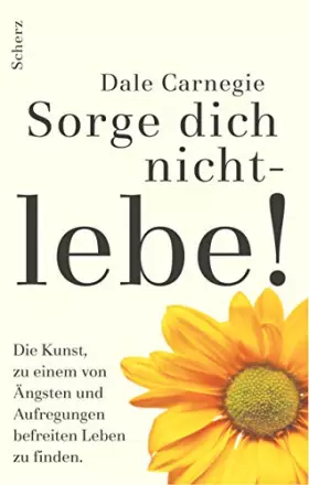 Couverture du produit · Sorge dich nicht, lebe!