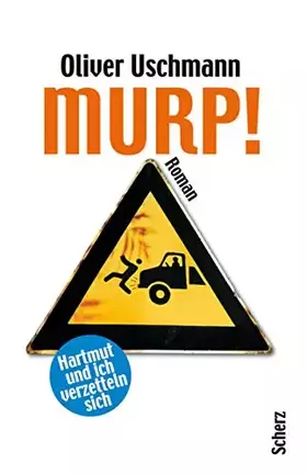 Couverture du produit · Murp!: Hartmut und ich verzetteln sich