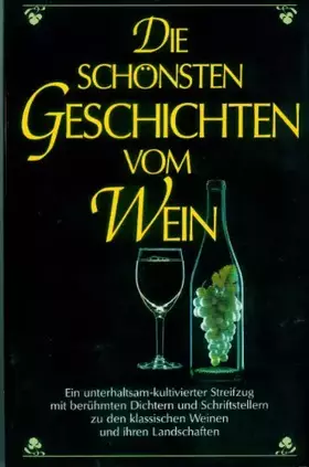 Couverture du produit · Die schönsten Geschichten vom Wein