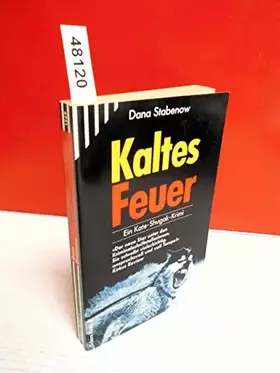 Couverture du produit · Kaltes Feuer. Ein Kate-Shugak-Krimi.