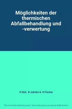 Couverture du produit · Möglichkeiten der thermischen Abfallbehandlung und -verwertung