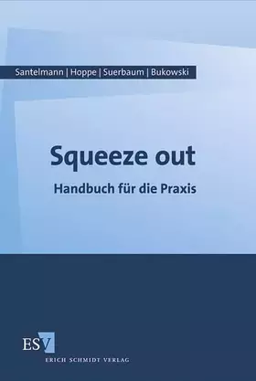 Couverture du produit · Squeeze out: Handbuch für die Praxis
