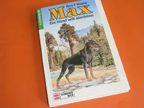 Couverture du produit · Max: Ein Hund will überleben