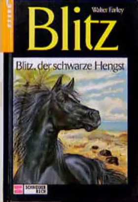 Couverture du produit · Blitz, Bd.1, Blitz, der schwarze Hengst
