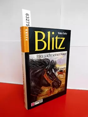 Couverture du produit · Blitz, Bd.7, Blitz sucht seinen Vater