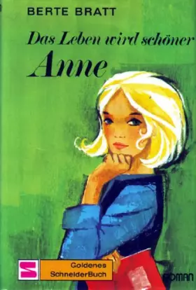 Couverture du produit · Das Leben wird schöner, Anne