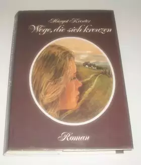Couverture du produit · Wege, die sich kreuzen