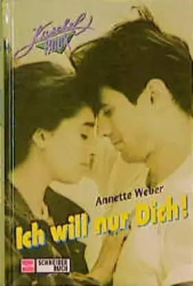 Couverture du produit · Ich will nur Dich! (Kuschelrock)