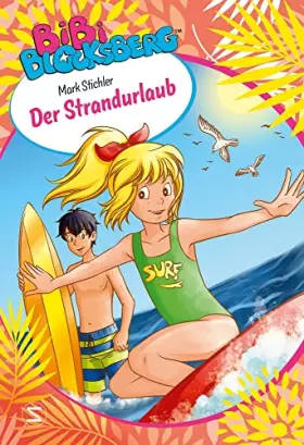 Couverture du produit · Bibi Blocksberg. Der Strandurlaub
