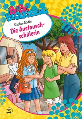 Couverture du produit · Bibi Blocksberg - Die Austauschschülerin