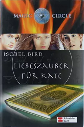 Couverture du produit · Magic Circle, Liebeszauber für Kate