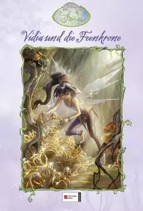 Couverture du produit · Disneys Fairies, Vidia und die Feenkrone