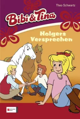Couverture du produit · Schwartz, T: Bibi und Tina 42. Versprechen