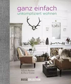 Couverture du produit · ganz einfach: unkompliziert wohnen