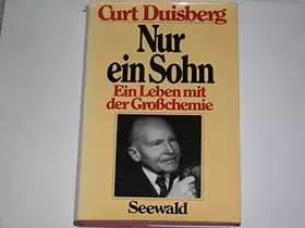 Couverture du produit · Nur ein Sohn. Ein Leben mit der Großchemie