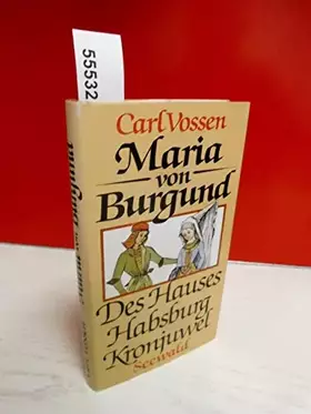 Couverture du produit · Maria von Burgund