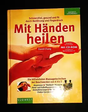 Couverture du produit · Mit Händen heilen, m. CD-ROM
