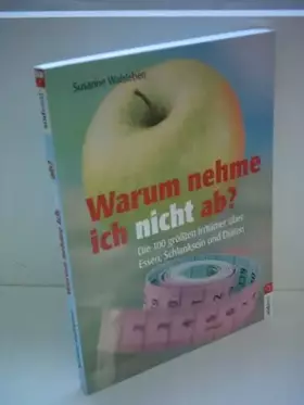 Couverture du produit · Warum nehme ich nicht ab?