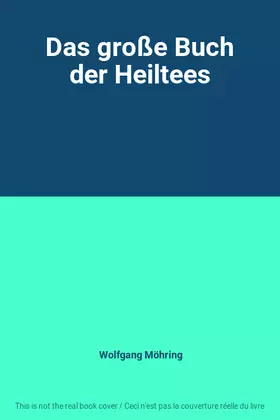 Couverture du produit · Das große Buch der Heiltees