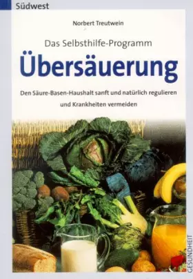 Couverture du produit · Ãœbersäuerung. Das Selbsthilfe- Programm
