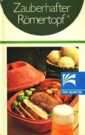 Couverture du produit · Zauberhafter Römertopf