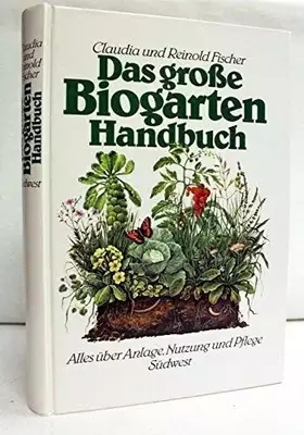 Couverture du produit · Das große Biogarten-Handbuch