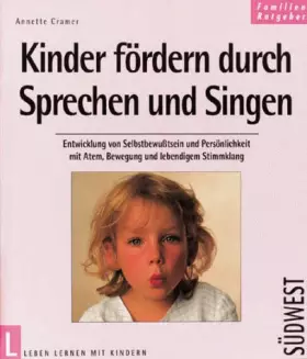 Couverture du produit · Kinder fördern durch Sprechen und Singen