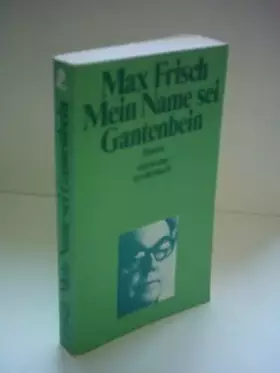 Couverture du produit · Meine Name sei Gantenbein.