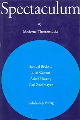 Couverture du produit · Spectaculum 23 - Vier moderne Theaterstücke