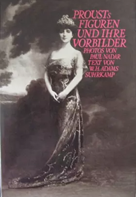 Couverture du produit · Prousts Figuren und ihre Vorbilder.