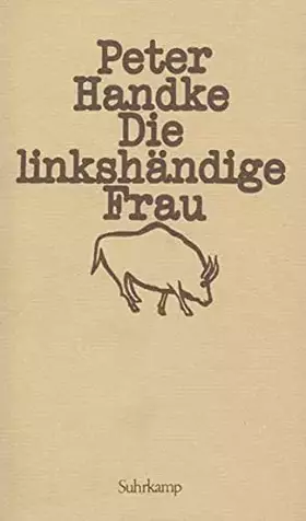 Couverture du produit · Die linkshändige Frau
