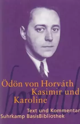Couverture du produit · Kasimir und Karoline: Volksstück (Suhrkamp BasisBibliothek)