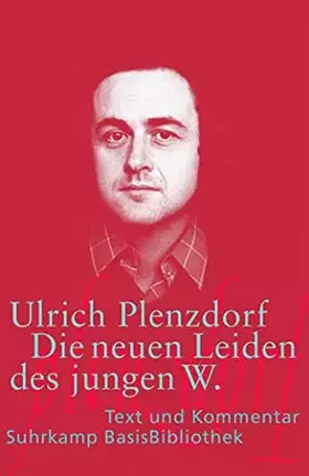 Couverture du produit · Die neuen Leiden des jungen W. Text und Kommentar