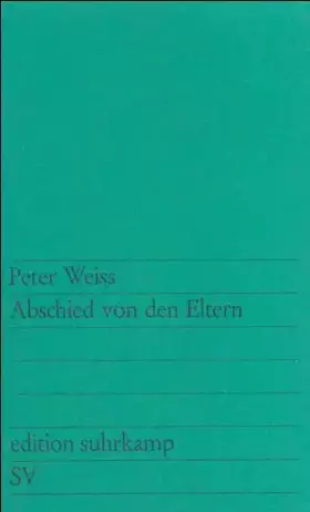 Couverture du produit · Abschied von den Eltern: Erzählung (edition suhrkamp)