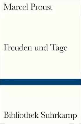 Couverture du produit · Freuden und Tage (Bibliothek Suhrkamp)