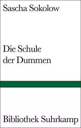 Couverture du produit · Die Schule der Dummen.